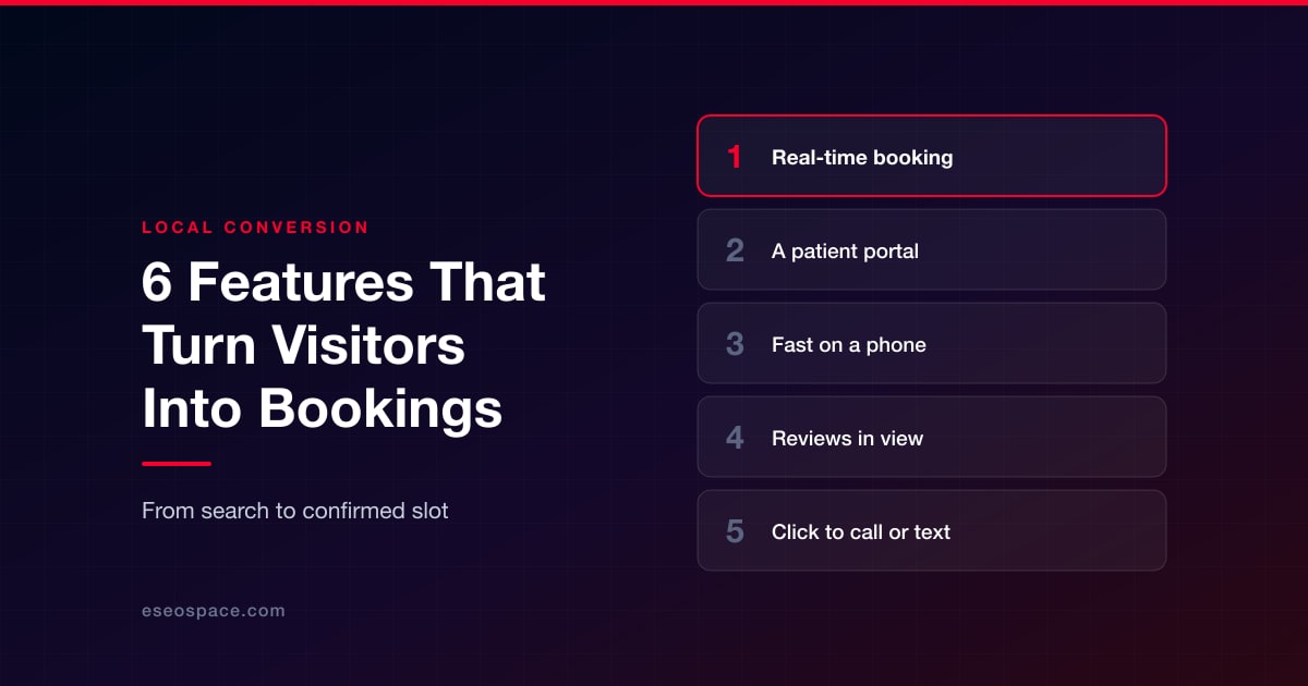 6 Website Features That Turn Local Visitors Into Booked Appointments