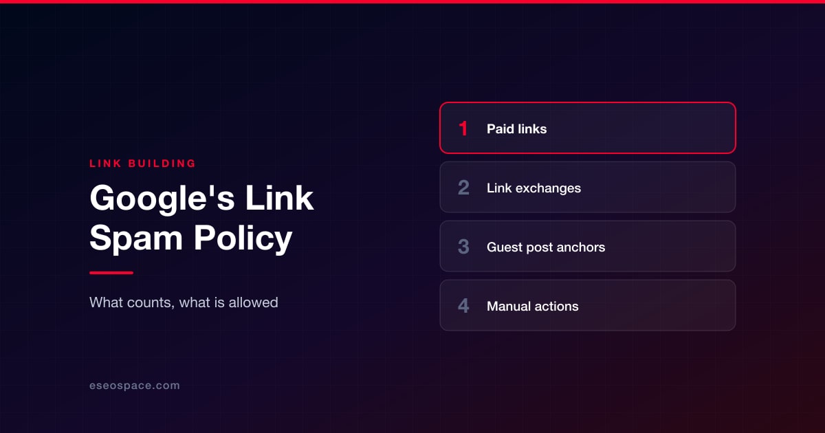 Google's Link Spam Policy Explained for Link Builders
