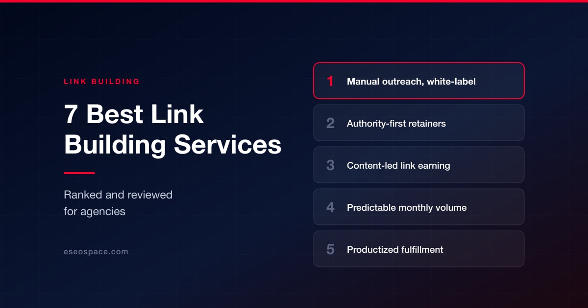 7 Best Link Building Services (Ranked and Reviewed for Agencies)