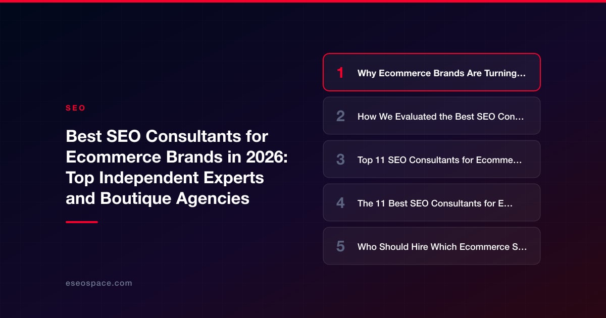 Best SEO Consultants for Ecommerce Brands in 2026: Top Independent Experts and Boutique Agencies