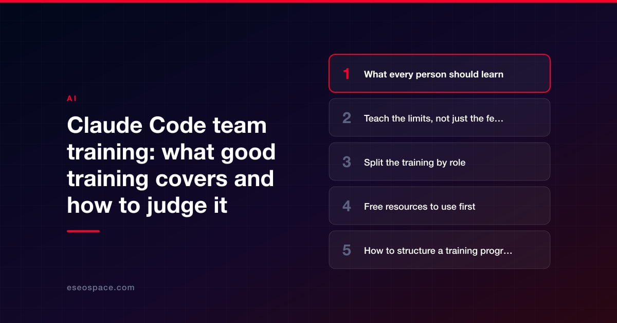 Claude Code team training: what good training covers and how to judge it