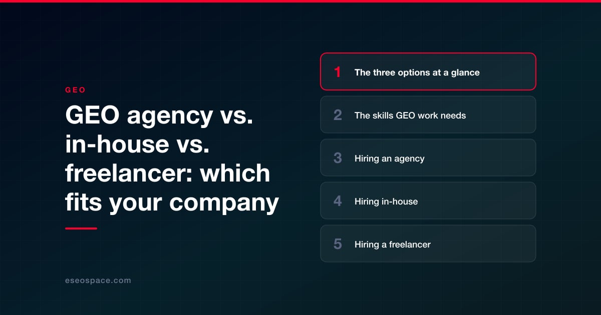 GEO agency vs. in-house vs. freelancer: which fits your company