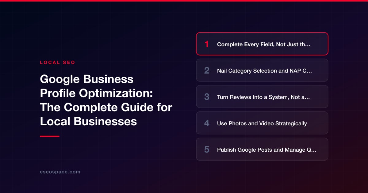 Google Business Profile Optimization: The Complete Guide for Local Businesses