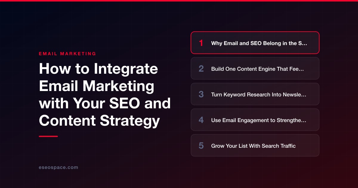 How to Integrate Email Marketing with Your SEO and Content Strategy