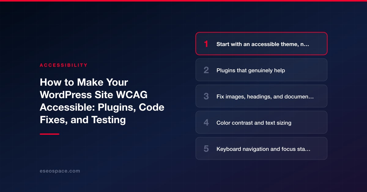 How to Make Your WordPress Site WCAG Accessible: Plugins, Code Fixes, and Testing