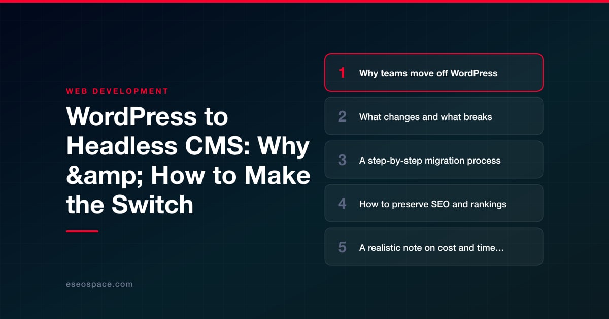 WordPress to Headless CMS: Why & How to Make the Switch