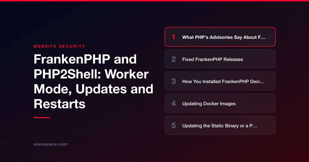 FrankenPHP and PHP2Shell: Worker Mode, Updates and Restarts