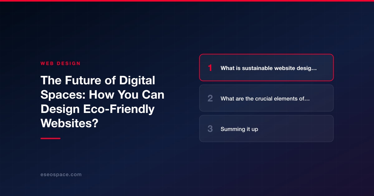 The Future of Digital Spaces: How You Can Design Eco-Friendly Websites?