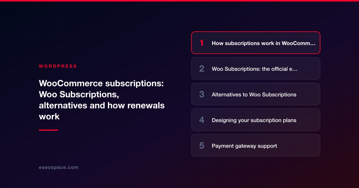 WooCommerce subscriptions: Woo Subscriptions, alternatives and how renewals work