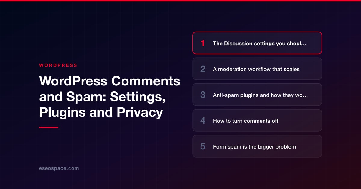 WordPress Comments and Spam: Settings, Plugins and Privacy