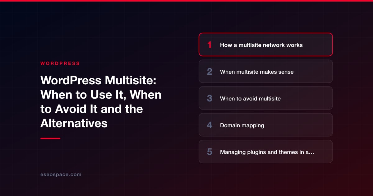 WordPress Multisite: When to Use It, When to Avoid It and the Alternatives