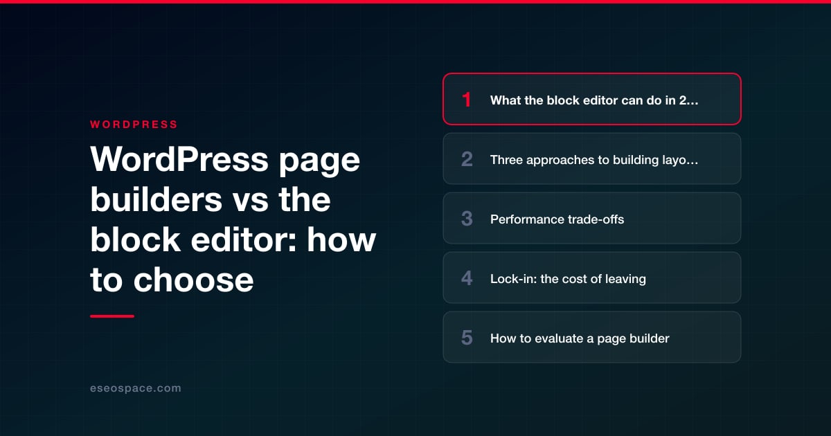 WordPress page builders vs the block editor: how to choose