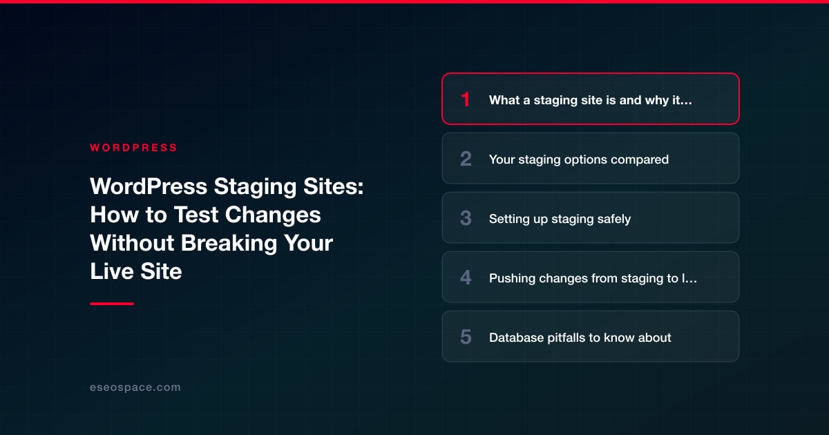 WordPress Staging Sites: How to Test Changes Without Breaking Your Live Site