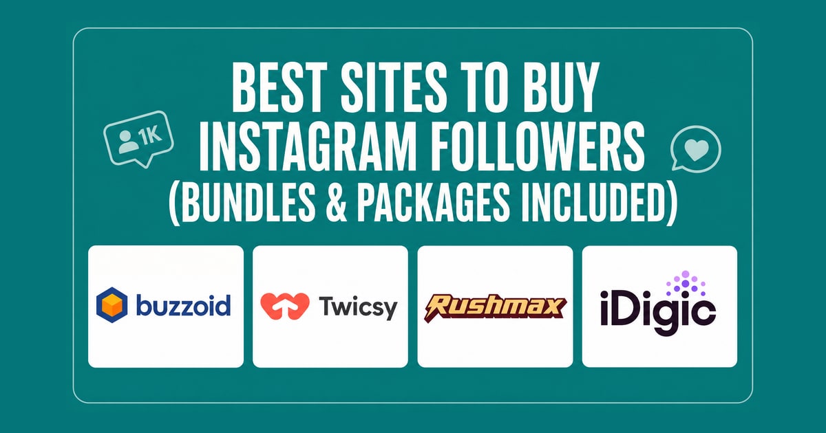Best Sites to Buy Instagram Followers (Bundles & Packages)