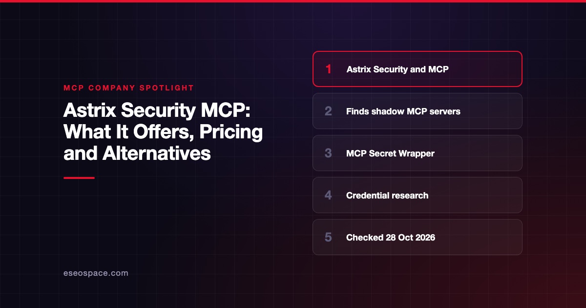 Astrix Security MCP: What It Offers, Pricing and Alternatives