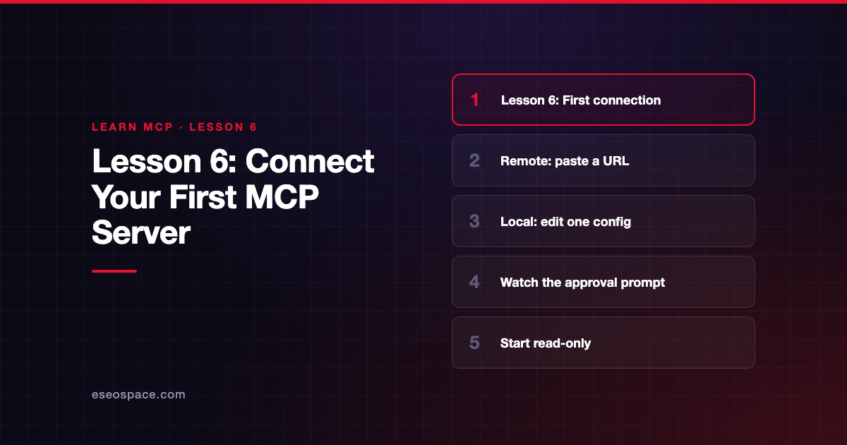Lesson 6: Connect Your First MCP Server