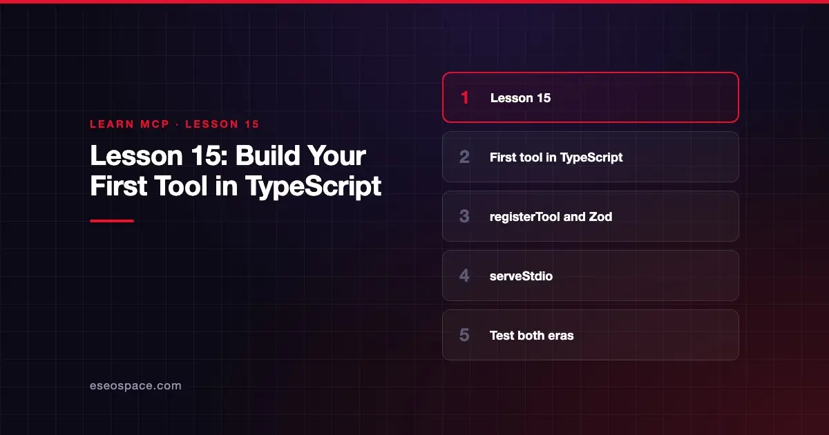 Lesson 15: Build Your First Tool in TypeScript