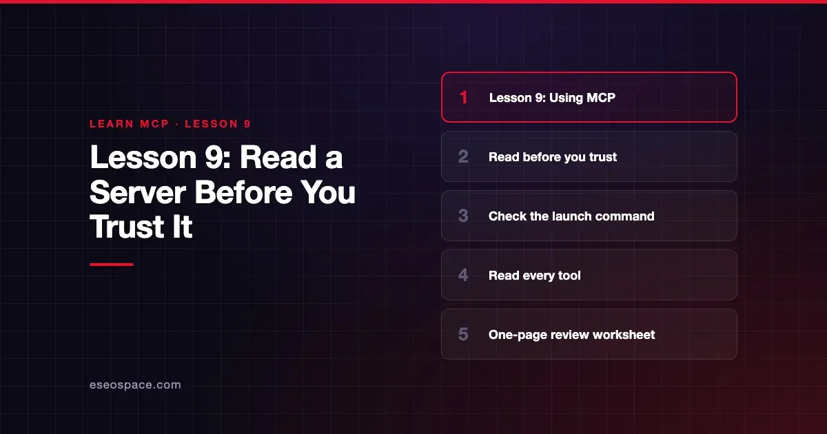 Lesson 9: Read a Server Before You Trust It