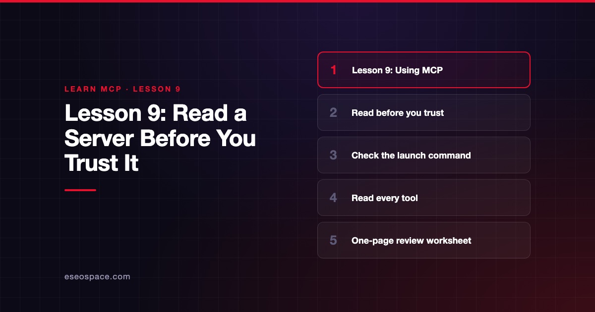 Lesson 9: Read a Server Before You Trust It