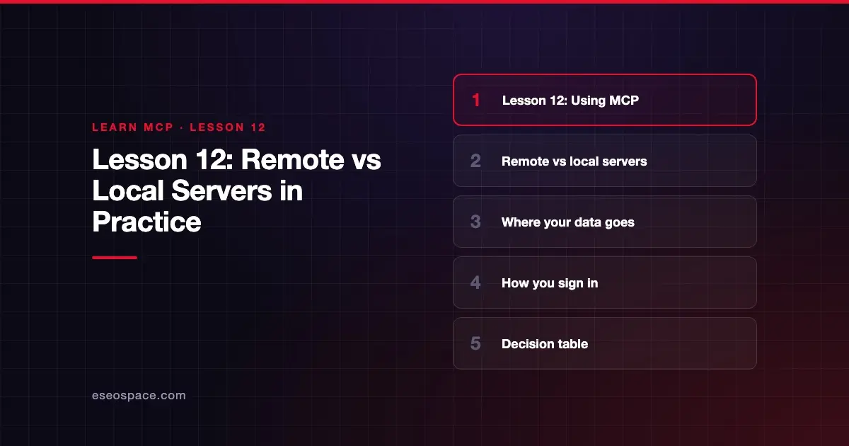 Lesson 12: Remote vs Local Servers in Practice